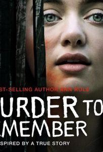 Ann Rule's A Murder to Remember